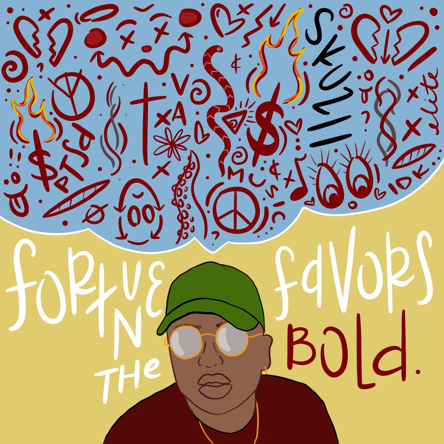 Fortune Favors The Bold